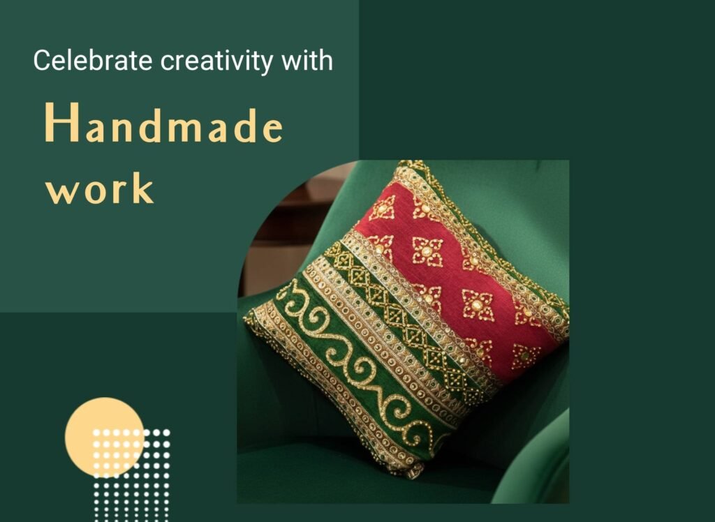 Celebrate Creativity and Craftsmanship with Handmade Work